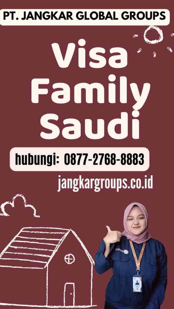Visa Family Saudi