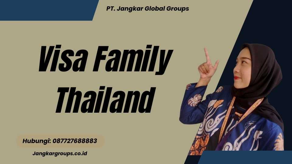 Visa Family Thailand