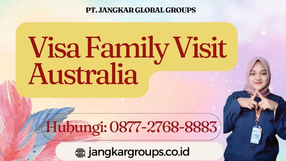 Visa Family Visit Australia