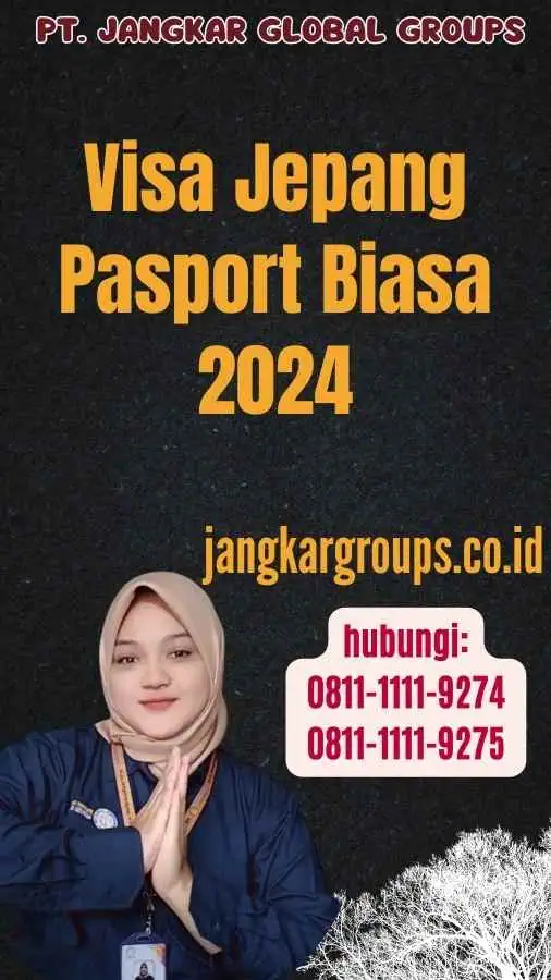 Visa Jepang Pasport Biasa 2024