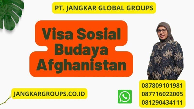 Visa Sosial Budaya Afghanistan