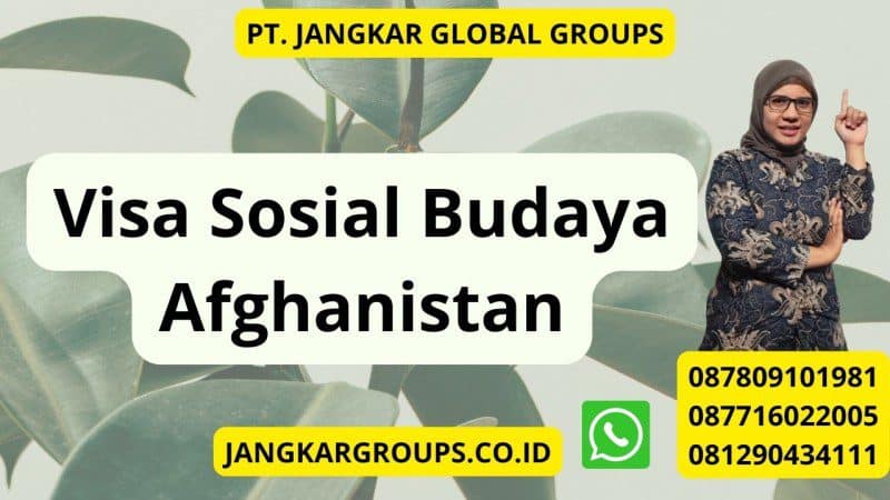 Visa Sosial Budaya Afghanistan