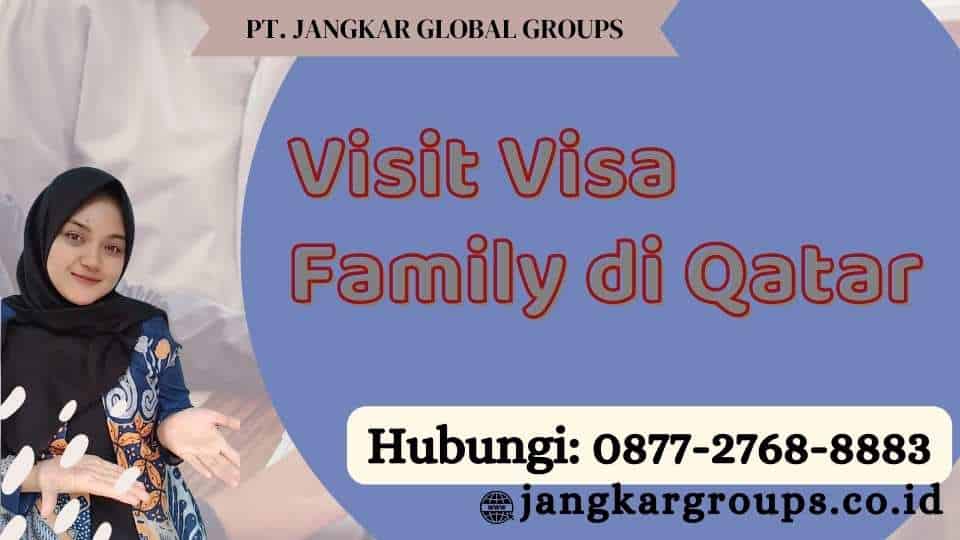 Visit Visa Family di Qatar