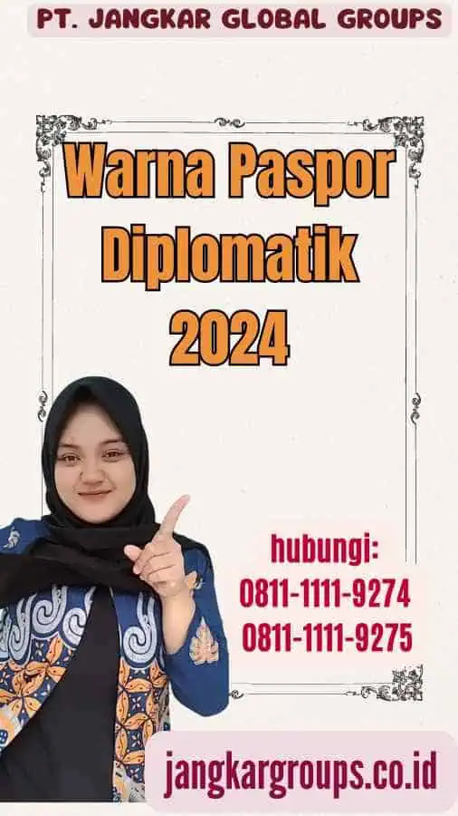 Warna Paspor Diplomatik 2024