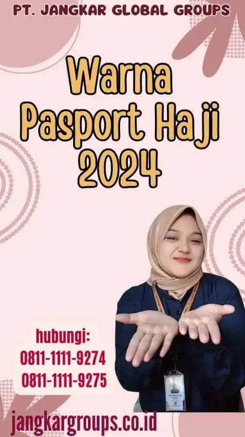 Warna Pasport Haji 2024