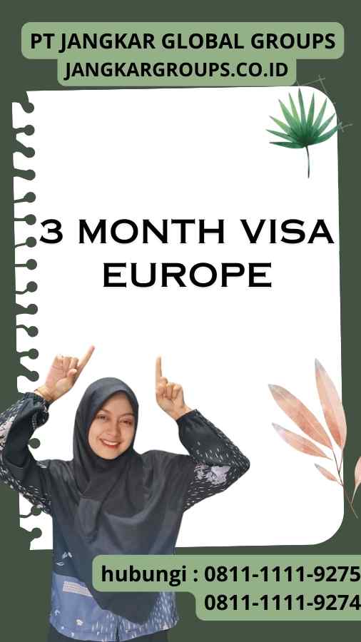 3 Month Visa Europe