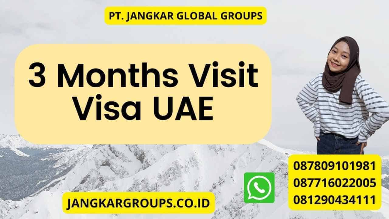 3-months-visit-visa-uae-jangkar-global-groups