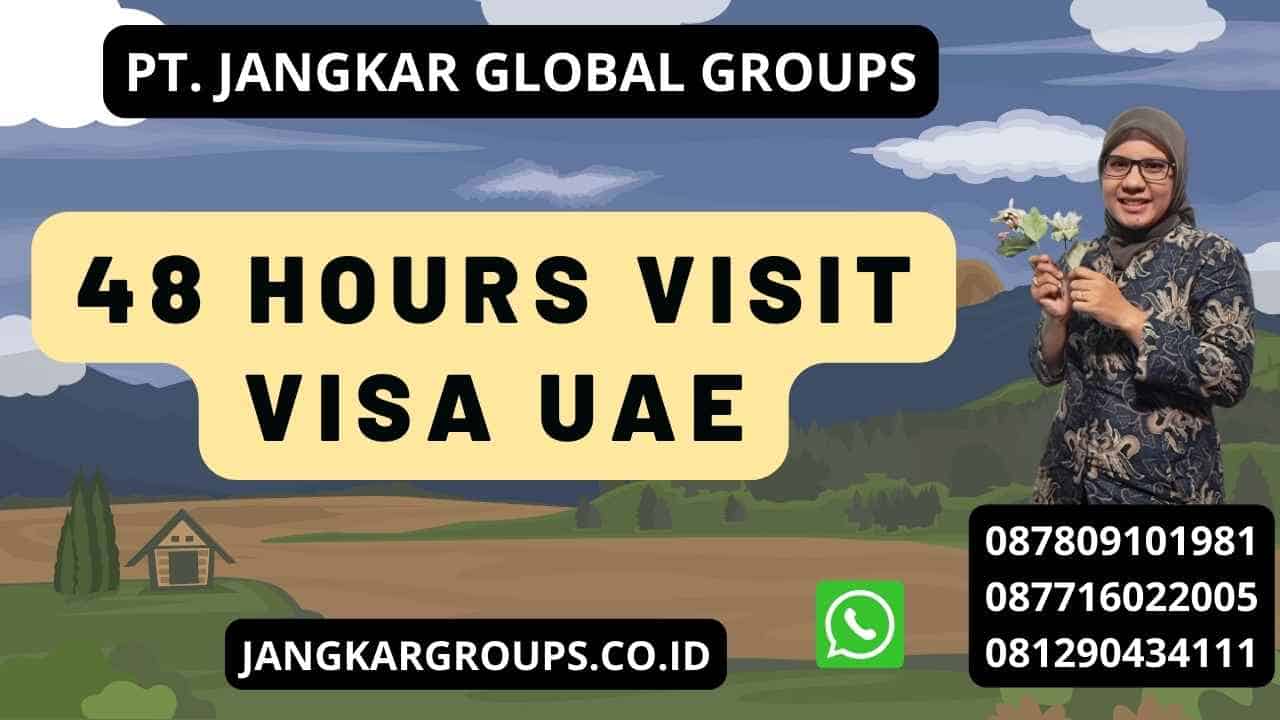 48 Hours Visit Visa UAE