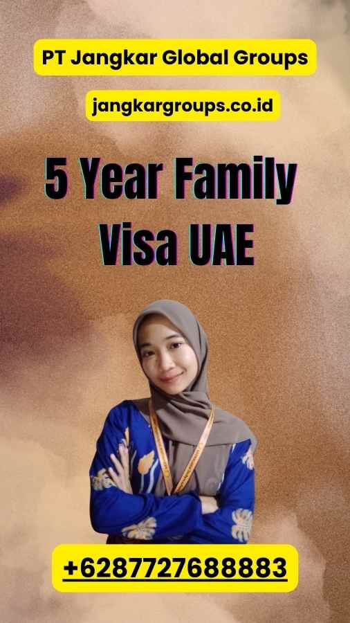5 Year Family Visa UAE