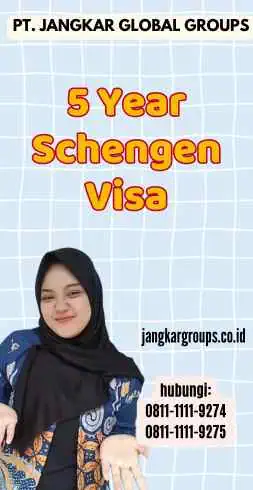 5 Year Schengen Visa