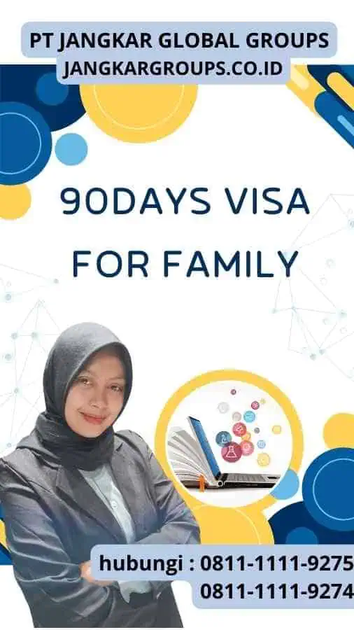90Days Visa For Family