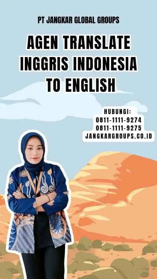 Agen Translate Inggris Indonesia To English