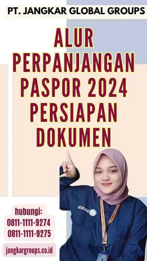 Alur Perpanjangan Paspor 2024 Persiapan Dokumen