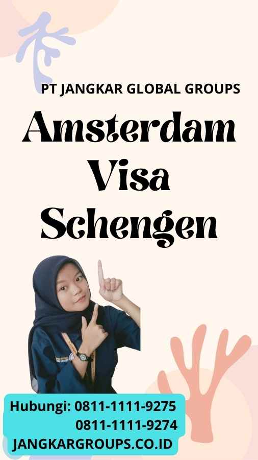Amsterdam Visa Schengen