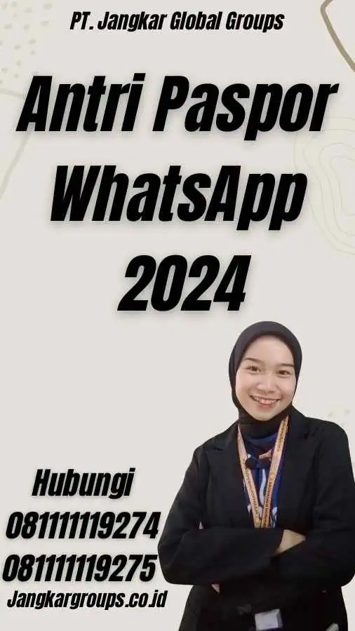 Antri Paspor WhatsApp 2024