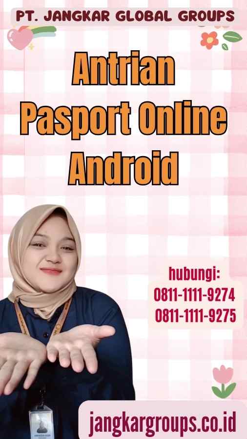 Antrian Pasport Online Android
