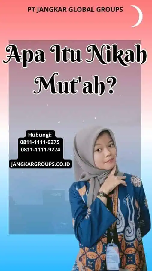 Apa Itu Nikah Mut'ah