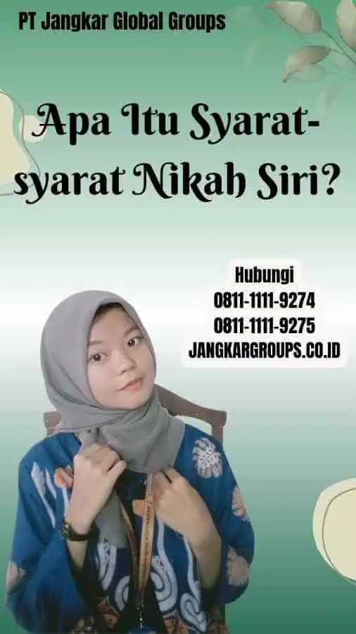 Apa Itu Syarat-syarat Nikah Siri