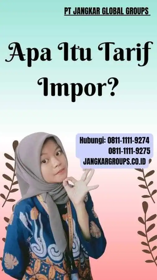 Apa Itu Tarif Impor