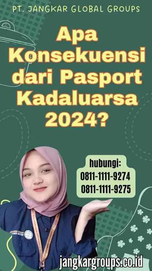 Apa Konsekuensi dari Pasport Kadaluarsa 2024