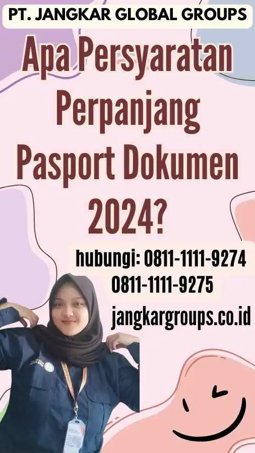 Apa Persyaratan Perpanjang Pasport Dokumen 2024