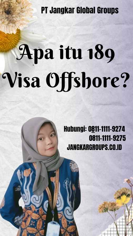 Apa itu 189 Visa Offshore