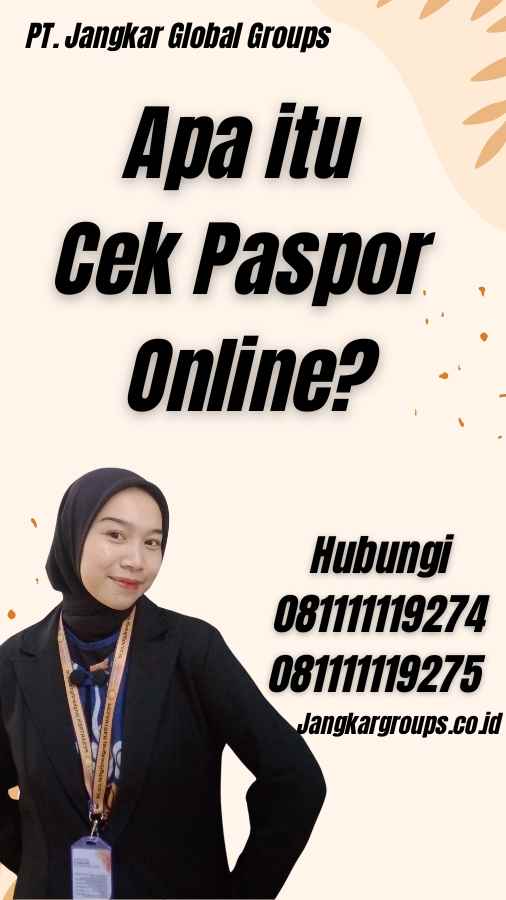 Apa itu Cek Paspor Online?
