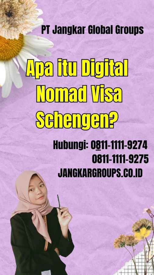 Apa itu Digital Nomad Visa Schengen