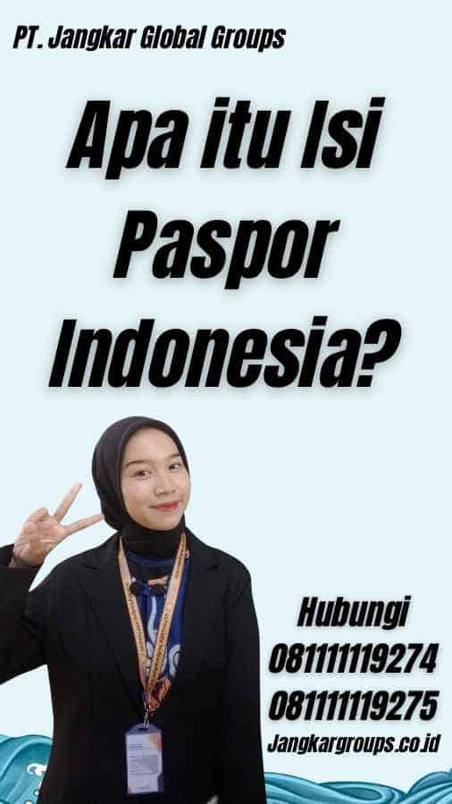 Apa itu Isi Paspor Indonesia?