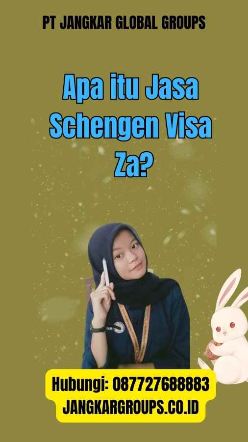 Apa itu Jasa Schengen Visa Za