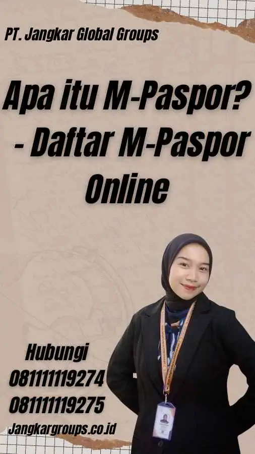 Apa itu M-Paspor? - Daftar M-Paspor Online