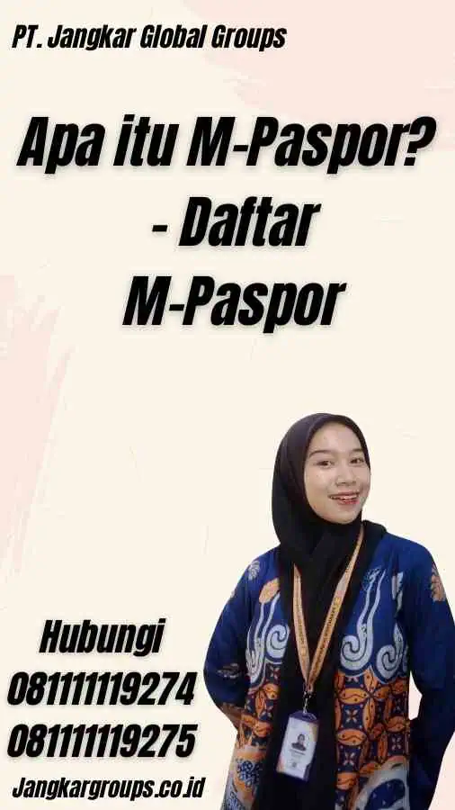 Apa itu M-Paspor? - Daftar M-Paspor