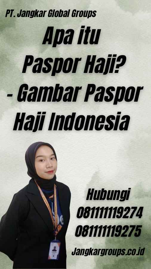 Apa itu Paspor Haji? - Gambar Paspor Haji Indonesia