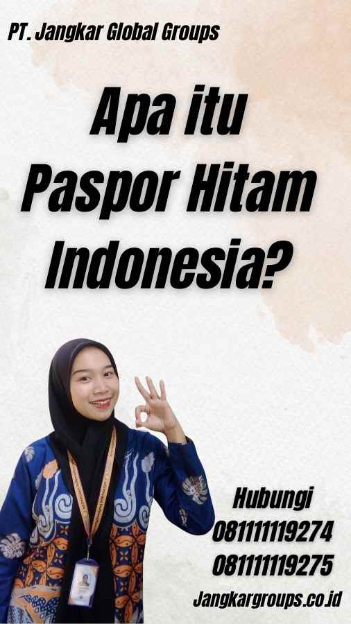 Apa itu Paspor Hitam Indonesia?