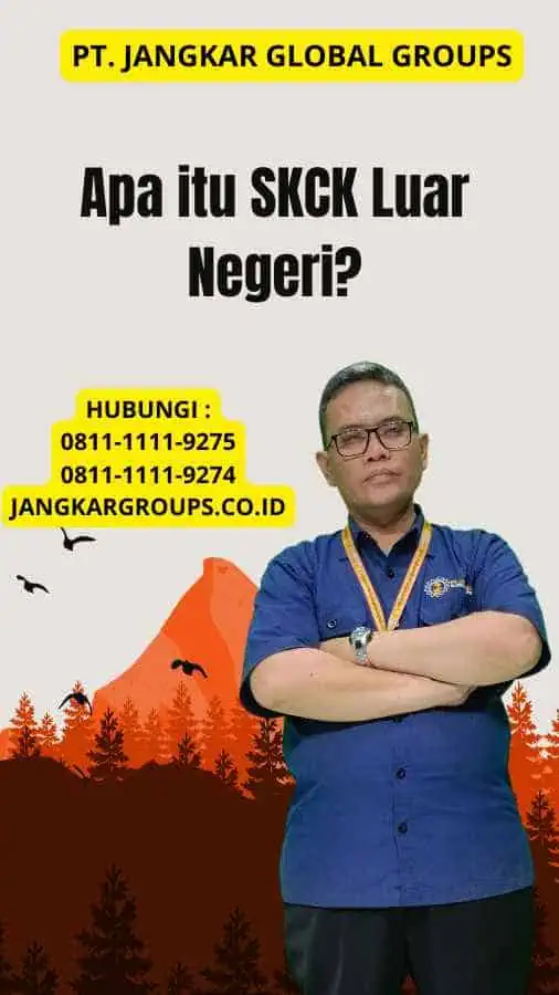 Contoh SKCK Luar Negeri Jangkar Global Groups Contoh skck luar negeri jangkar global groups