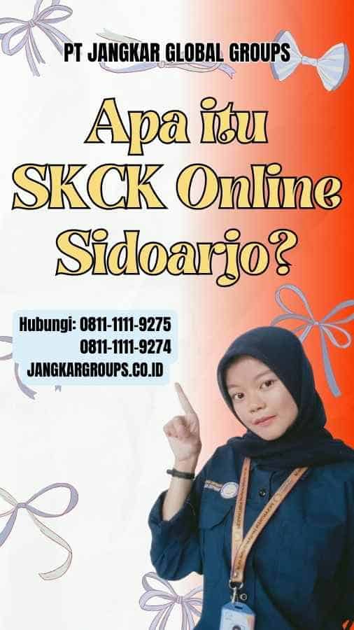 Apa itu SKCK Online Sidoarjo