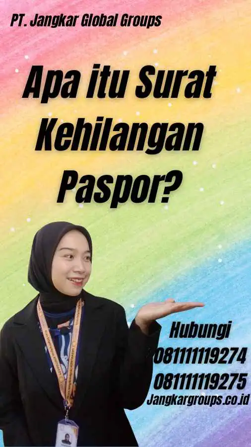 Apa itu Surat Kehilangan Paspor?