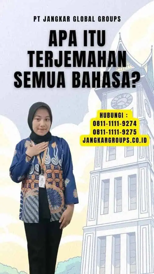 Apa itu Terjemahan Semua Bahasa