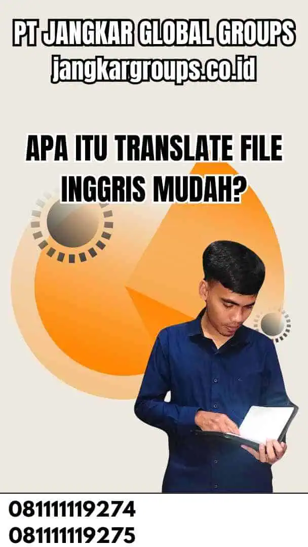 Apa itu Translate File Inggris Mudah