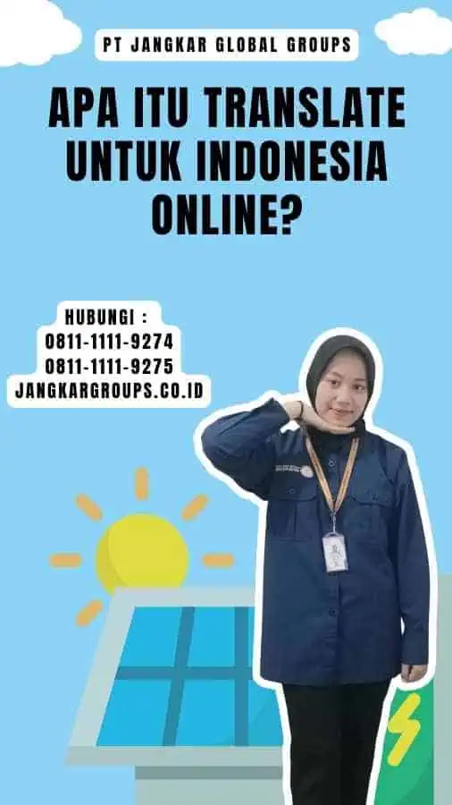 Apa itu Translate untuk Indonesia Online