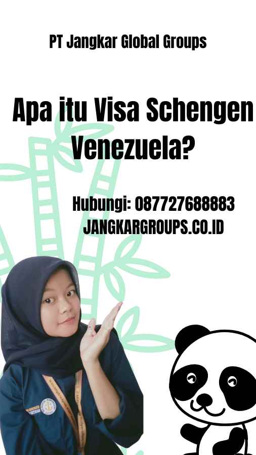 Apa itu Visa Schengen Venezuela