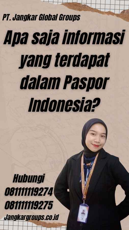 Apa saja informasi yang terdapat dalam Paspor Indonesia?