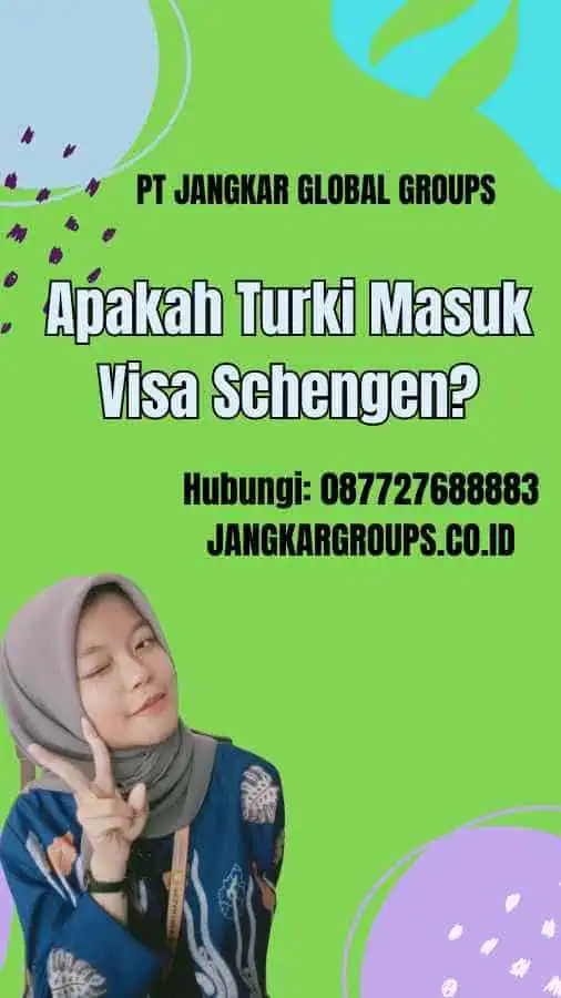 Apakah Turki Masuk Visa Schengen