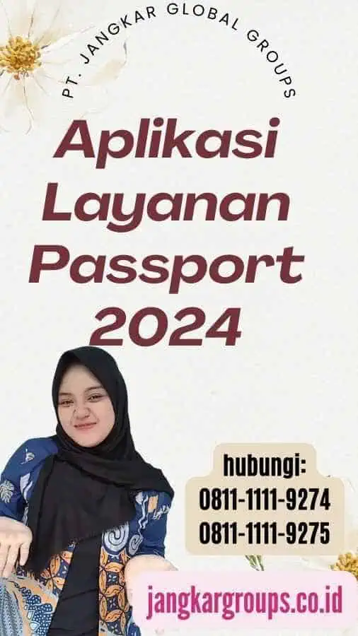 Aplikasi Layanan Passport 2024