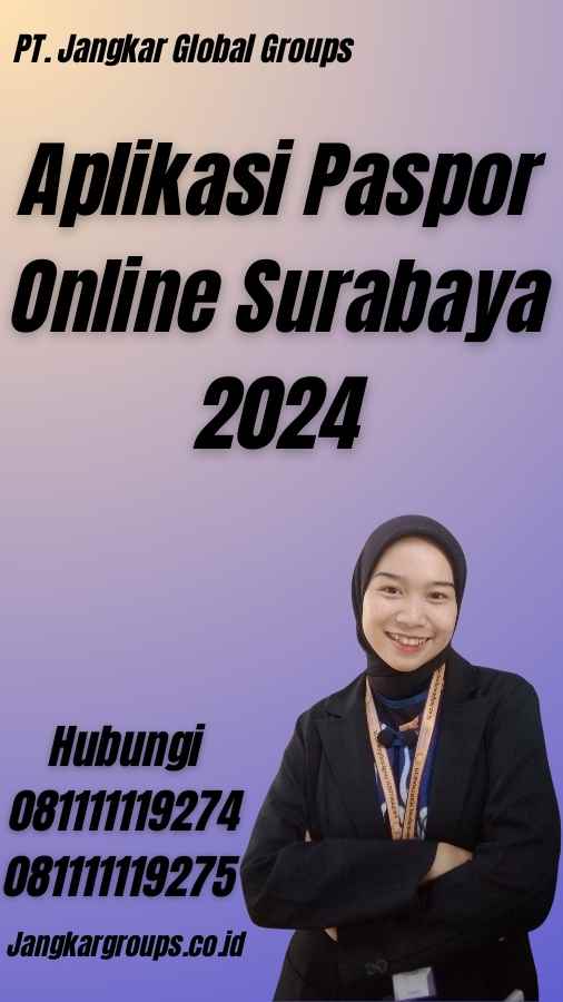 Aplikasi Paspor Online Surabaya 2024