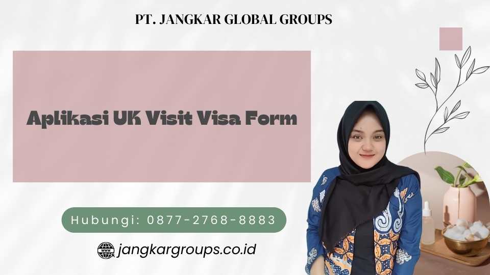 Aplikasi UK Visit Visa Form