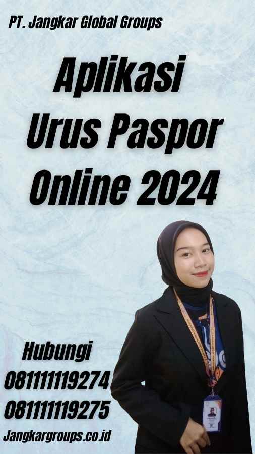 Aplikasi Urus Paspor Online 2024