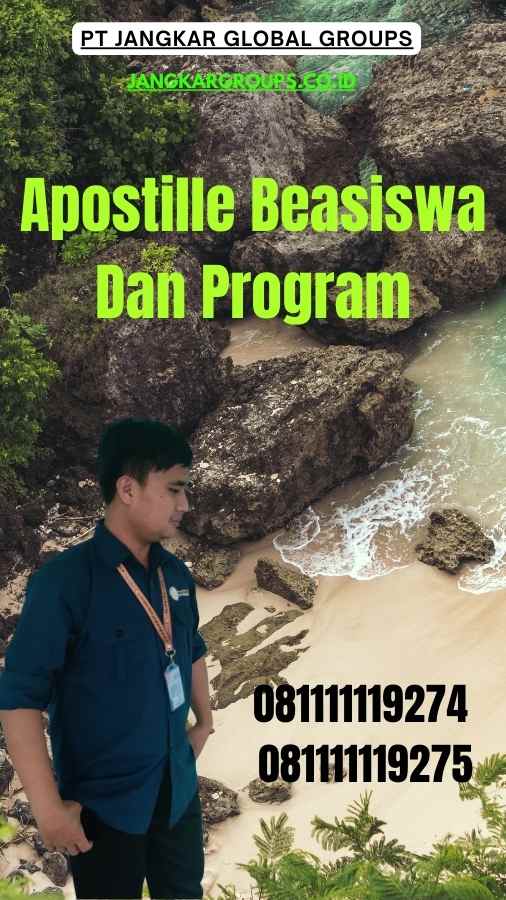 Apostille Beasiswa Dan Program