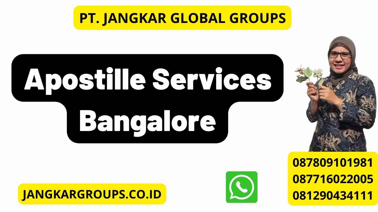 Apostille Services Bangalore