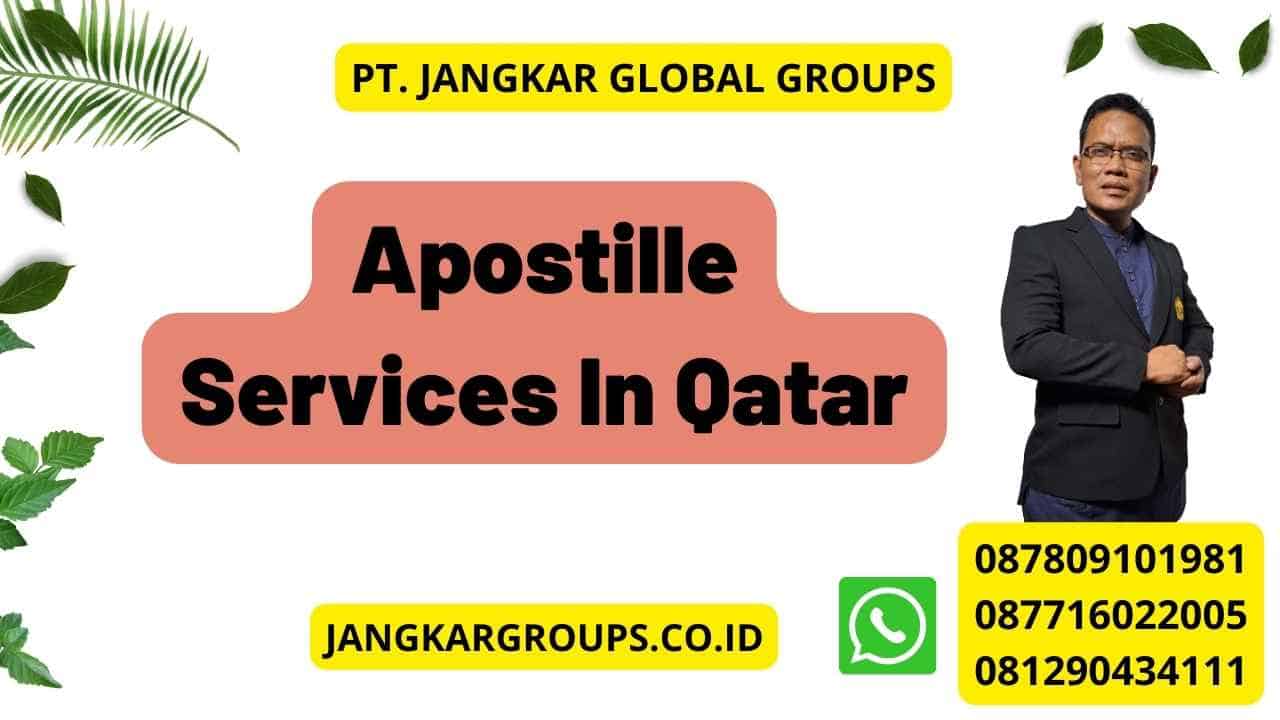 Apostille Services In Qatar